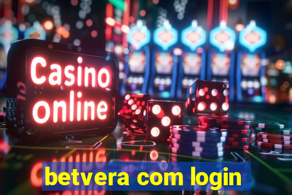 betvera com login